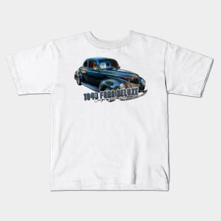 1940 Ford Deluxe Coupe Street Rod Kids T-Shirt